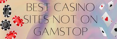 Exploring UK Online Casinos Not on GamStop A Gamer's Guide